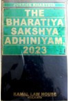 The Bharatiya Sakshya Adhiniyam, 2023 (BSA)
