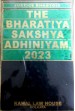 The Bharatiya Sakshya Adhiniyam, 2023 (BSA)