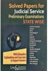 Solved Papeers for Judicial Service Preliminary Examinations (State Wise)