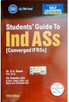 Student's Guide to Ind ASs (Converged IFRSs) (CA/CMAF Applicable for Sept. 2025/ Jan. 2026 Exams) Student's Guide to Ind ASs (Converged IFRSs) (CA/CMAF Applicable for Sept. 2025/ Jan. 2026 Exams)