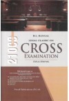 Legal Classic on Cross Examination: (Civil and Criminal) (21000 Questions)