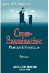 Cross Examination Practice and Procedure