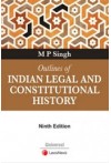 Outlines of Indian Legal and Constitutional History