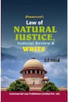 Law of Natural Justice, Judicial Review & Writs