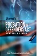 Probation of Offenders Act, 1958 (Central and states) 