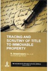 Tracing and Scrutiny of Title to Immovable Property