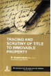 Tracing and Scrutiny of Title to Immovable Property 