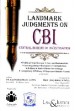 Landmark Judgments on CBI (Central Bureau of Investigation)