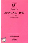 Swamy's Annual 2003 Compendium of Orders on Service Matters (C-103)
