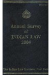 Annual Survey of Indian Law 2004