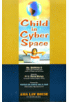 Child in Cyber Space