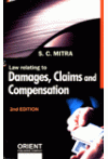 Law relating to Damages, Claims and Compensation
