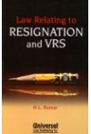 Law Relating to Resignation and VRS