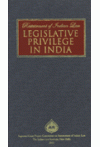 Restatement of India Law Legislative Privilege in India