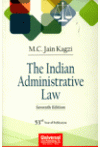 The Indian Administrative Law