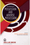 Law Relating to Possession and Adverse Possession