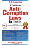 A Treatise on Anti - Corruption Laws in India As Amended by Prevention of Corruption (Amendment) Act, 2018 - Two Volumes A Treatise on Anti - Corruption Laws in India As Amended by Prevention of Corruption (Amendment) Act, 2018 - Two Volumes
