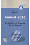 Swamy's Annual 2016 -  Compendium of Orders on Service Matters