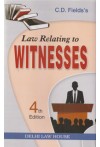 Law Relating to Witnesses (alongwith Law Relating to Accomplices and Approvers) with Examination of Witnesses Law Relating to Witnesses (alongwith Law Relating to Accomplices and Approvers) with Examination of Witnesses