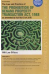 The Law and Practice of The Prohibition of Benami Property Transaction Act, 1988 (as amended by Act No. 43 of 2016) (Covers the Real Estate (Regulation and Development) Act, 2016)