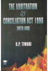 The Arbitration and Conciliation Act 1996 (with ADR)