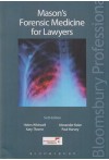 Mason's Forensic Medicine for Lawyers