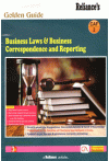 Golden Guide on Business Laws and Business Correspondence and Reporting - CA Foundation New Syllabus Golden Guide on Business Laws and Business Correspondence and Reporting - CA Foundation New Syllabus