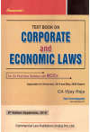 Text book on Corporate and Economic Laws - For CA Final New Syllabus with MCQ's (Applicable for November, 2019 and May, 2020 Exams) Text book on Corporate and Economic Laws - For CA Final New Syllabus with MCQ's (Applicable for November, 2019 and May, 2020 Exams)