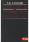 Central Issues in Jurisprudence Justice, Law and Rights