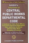 Nabhi's Compilation of Central Public Works Departmental Code - Approved as Reference Book by Controller General of Accounts Nabhi's Compilation of Central Public Works Departmental Code - Approved as Reference Book by Controller General of Accounts