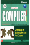 Compiler on Setting Up of Business Entities and Closure (Questions and Answers) - (CS Executive - New Syllabus) Compiler on Setting Up of Business Entities and Closure (Questions and Answers) - (CS Executive - New Syllabus)