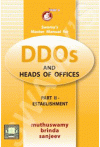 Swamy's Master Manual for DDOs and Heads of Offices - Part II - Establishment (S-8)