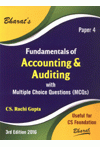 Fundamentals of Accounting and Auditing with Multiple Choice Questions(MCQs) Paper 4 (useful for CS Foundation)