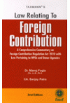 Law Relating to Foreign Contribution (A Comprehensive Commentary on Foreign Contribution Regulation Act 2010 with Law Pertaining to NPOs and Donor Agencies) Law Relating to Foreign Contribution (A Comprehensive Commentary on Foreign Contribution Regulation Act 2010 with Law Pertaining to NPOs and Donor Agencies)