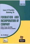 Law and Practice Relating to Formation and Incorporation of Company (Public, Private, Charitable, Foreign and One Person Company) Law and Practice Relating to Formation and Incorporation of Company (Public, Private, Charitable, Foreign and One Person Company)