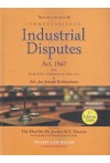 Commentaries on Industrial Disputes Act, 1947 With Kerala Rules, Notifications and Allied Laws Commentaries on Industrial Disputes Act, 1947 With Kerala Rules, Notifications and Allied Laws
