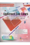 CNP's Indirect Tax Laws - CA Final Group II - Paper 8 (New Courses) and Other Professional Exams (For November/December 2018 Exams) Part 1 : Goods and Services Tax - Part 2 : Customs Law with FTP CNP's Indirect Tax Laws - CA Final Group II - Paper 8 (New Courses) and Other Professional Exams (For November/December 2018 Exams) Part 1 : Goods and Services Tax - Part 2 : Customs Law with FTP