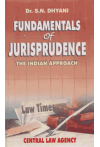 Fundamentals of Jurisprudence - The Indian Approach