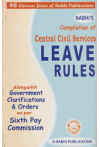 Nabhi's Compilation of Central Civil Services Leave Rules (Along with Government Cliarifications & Orders as per Sixth Pay Commission)