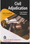 Civil Adjudication Law, Practice and Procedure