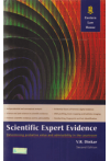Scientific Expert Evidence (Determining probative value and admissibility in the courtroom)