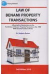 Law of Benami Property Transactions (A Descriptive Commentary on the Prohibition of Benami Property Transactions Act, 1988 With Detailed Guidance Notes) Law of Benami Property Transactions (A Descriptive Commentary on the Prohibition of Benami Property Transactions Act, 1988 With Detailed Guidance Notes)