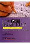 Law Point Rank File with more than 100 legal problems and solutions (For Judicial Service and other Competitive Law Examinations) Law Point Rank File with more than 100 legal problems and solutions (For Judicial Service and other Competitive Law Examinations)
