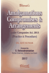 Amalgamations Compromises and Arrangements (Under Companies Act, 2013) (Practice & Procedure) Amalgamations Compromises and Arrangements (Under Companies Act, 2013) (Practice & Procedure)