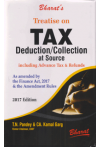 Treatise on Tax Deduction/Collection at Source (Including Advance Tax & Refunds) (As amended by the Finance Act, 2017 & the Amendment Rules) Treatise on Tax Deduction/Collection at Source (Including Advance Tax & Refunds) (As amended by the Finance Act, 2017 & the Amendment Rules)