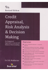 Credit Appraisal, Risk Analysis and Decision Making