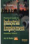 Practical Guide to Industrial Employment (Standing Orders) Act and Rules