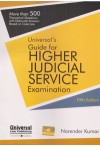 Universal's Guide for Higher Judicial Service Examination (More than 500 Theoretical Questions with Elaborate Answers Based on Case Law) Universal's Guide for Higher Judicial Service Examination (More than 500 Theoretical Questions with Elaborate Answers Based on Case Law)