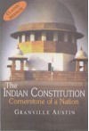 The Indian Constitution Cornerstone of a Nation