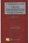 Cross Examination Principles and Precedents